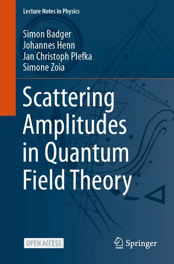 Cover of Scattering Amplitudes in Quantum Field Theory