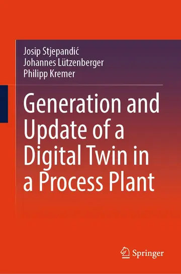 Cover of Generation and Update of a Digital Twin in a Process Plant