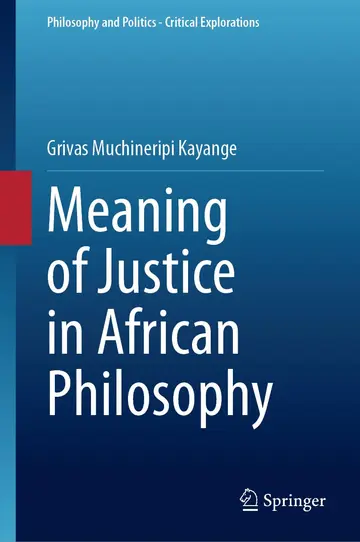 Cover of Meaning of Justice in African Philosophy