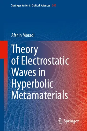 Cover of Theory of Electrostatic Waves in Hyperbolic Metamaterials