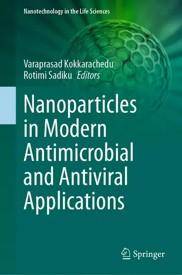 Cover of Nanoparticles in Modern Antimicrobial and Antiviral Applications