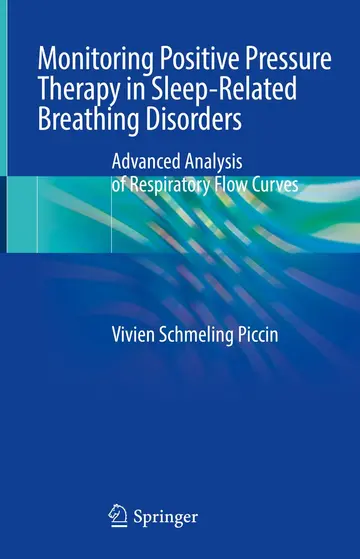 Cover of Monitoring Positive Pressure Therapy in Sleep-Related Breathing Disorders