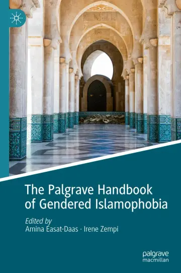 Cover of The Palgrave Handbook of Gendered Islamophobia