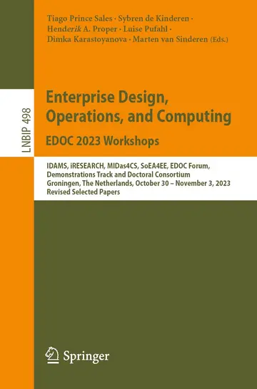 Cover of Enterprise Design, Operations, and Computing. EDOC 2023 Workshops