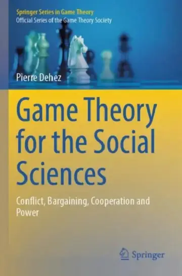 Cover of Game Theory for the Social Sciences