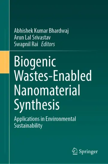 Cover of Biogenic Wastes-Enabled Nanomaterial Synthesis