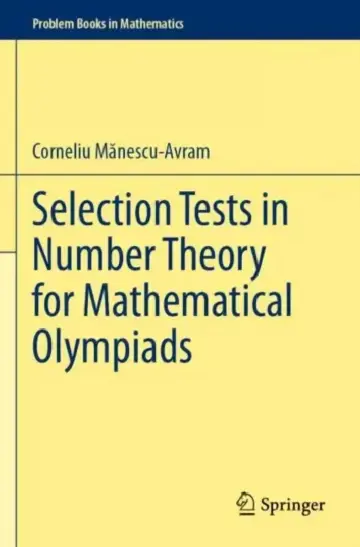 Cover of Selection Tests in Number Theory for Mathematical Olympiads