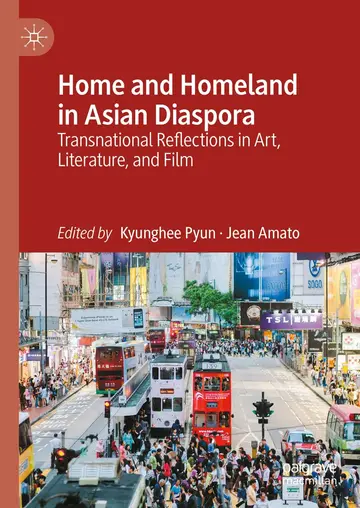 Cover of Home and Homeland in Asian Diaspora
