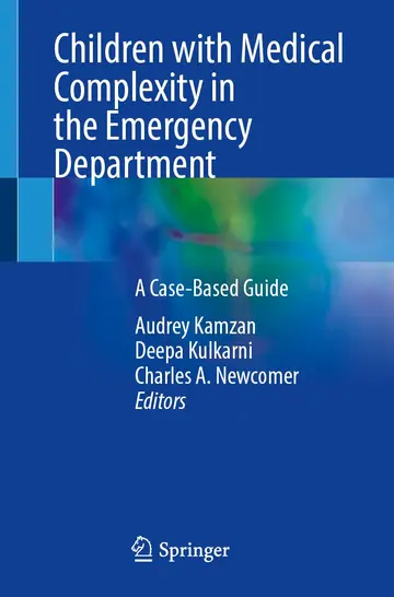 Cover of Children with Medical Complexity in the Emergency Department