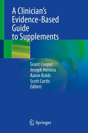 Cover of A Clinician’s Evidence-based Guide to Supplements