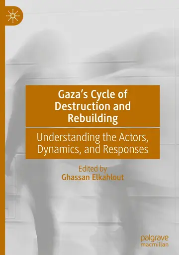Cover of Gaza’s Cycle of Destruction and Rebuilding