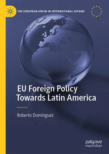 Cover of Eu Foreign Policy Towards Latin America