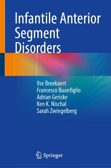 Cover of Infantile Anterior Segment Disorders