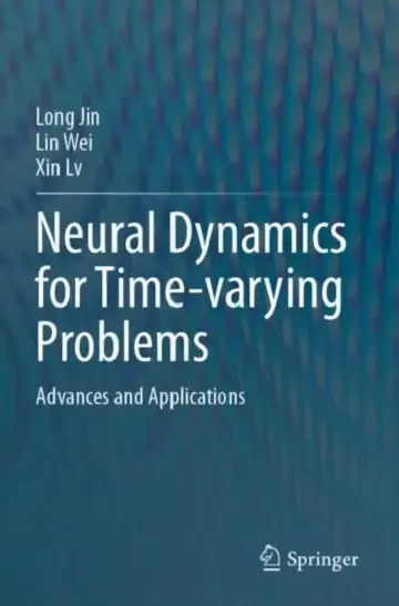 Cover of Neural Dynamics for Time-varying Problems