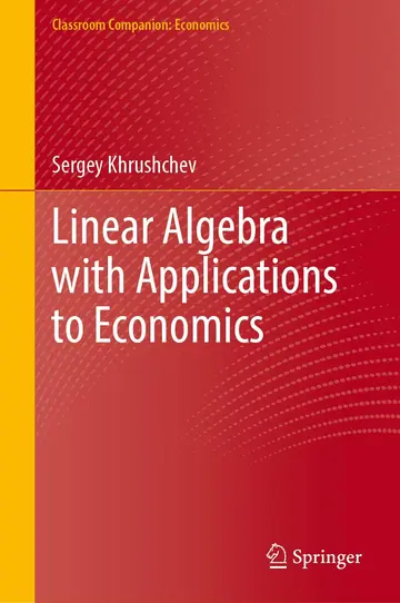 Cover of Linear Algebra with Applications to Economics