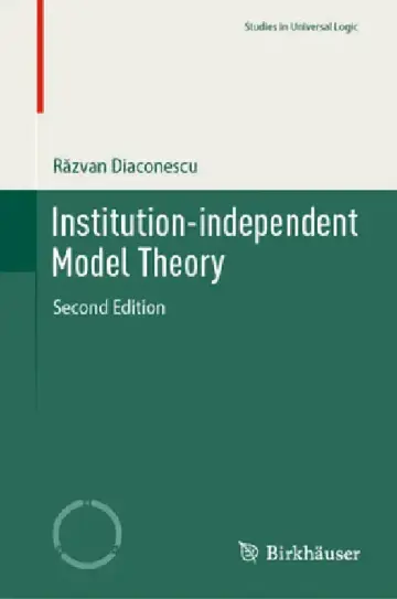 Cover of Institution-Independent Model Theory