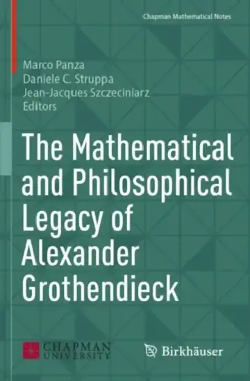 Cover of The Mathematical and Philosophical Legacy of Alexander Grothendieck