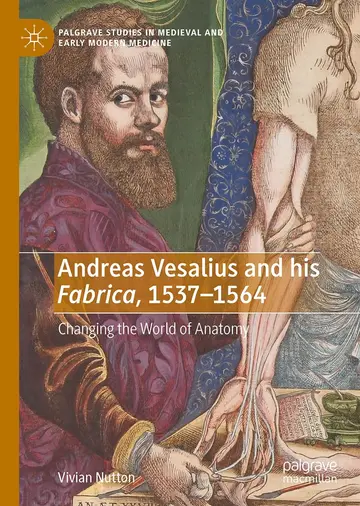 Cover of Andreas Vesalius and His 'fabrica', 1537-1564