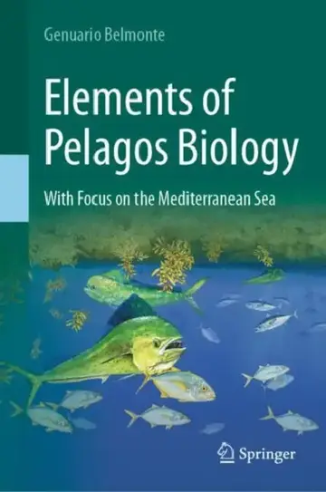 Cover of Elements of Pelagos Biology