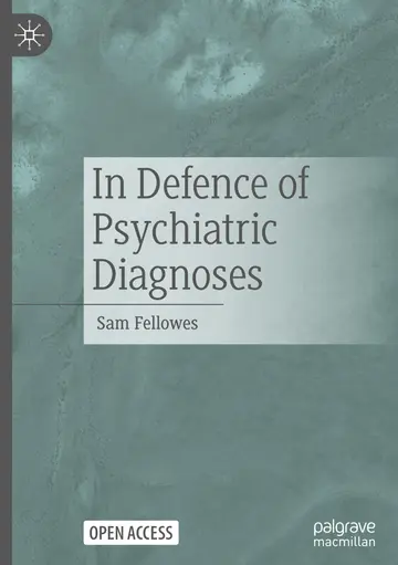 Cover of In Defence of Psychiatric Diagnoses
