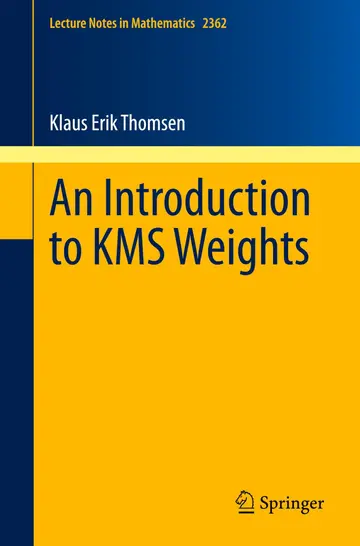 Cover of An Introduction to KMS Weights