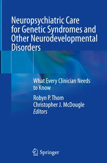 Cover of Neuropsychiatric Care for Genetic Syndromes and Other Neurodevelopmental Disorders