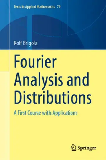 Cover of Fourier Analysis and Distributions