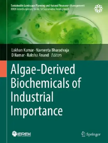 Cover of Algae-Derived Biochemicals of Industrial Importance