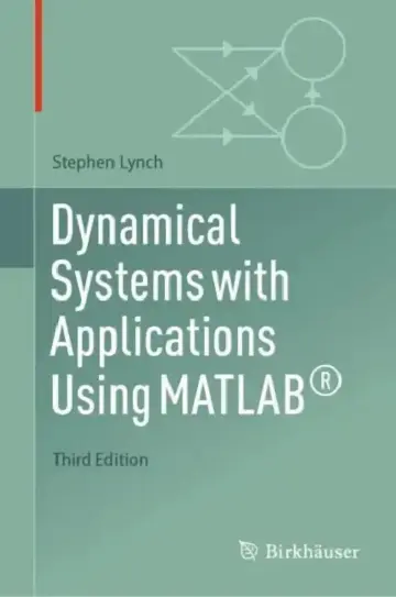 Cover of Dynamical Systems with Applications Using MATLAB®