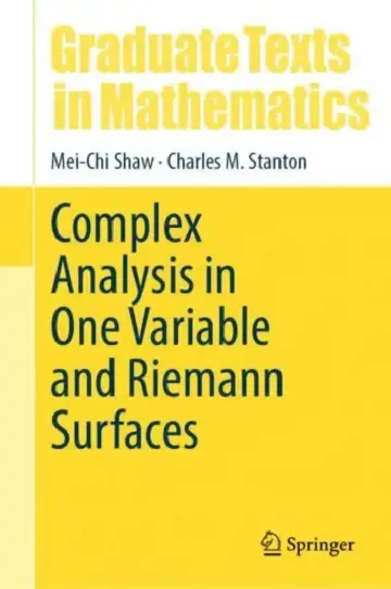 Cover of Complex Analysis in One Variable and Riemann Surfaces
