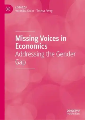 Cover of Missing Voices in Economics