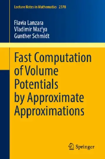 Cover of Fast Computation of Volume Potentials by Approximate Approximations