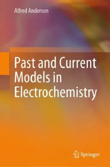 Cover of Past and Current Models in Electrochemistry