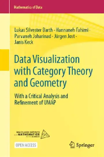 Cover of Data Visualization with Category Theory and Geometry