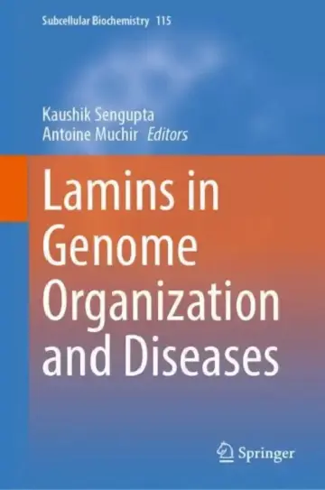Cover of Lamins in Genome Organization and Diseases