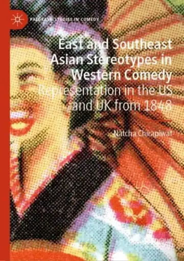 Cover of East and Southeast Asian Stereotypes in Western Comedy