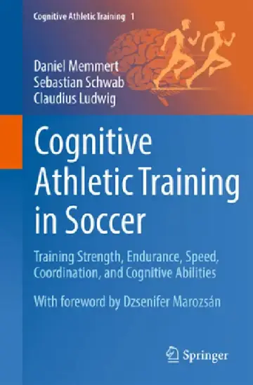 Cover of Cognitive Athletic Training in Soccer
