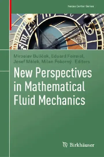 Cover of New Perspectives in Mathematical Fluid Mechanics