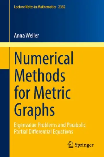 Cover of Numerical Methods for Metric Graphs