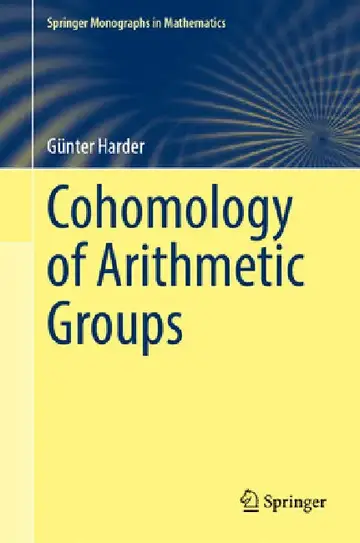 Cover of Cohomology of Arithmetic Groups