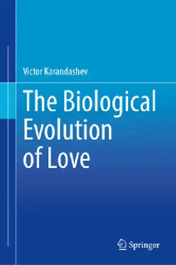 Cover of The Biological Evolution of Love