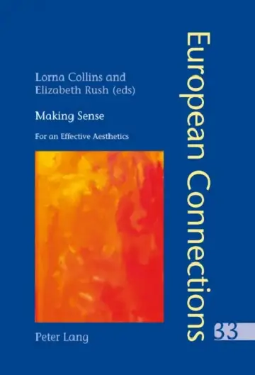 Cover of Making Sense; For an Effective Aesthetics- Includes an original essay by Jean-Luc Nancy