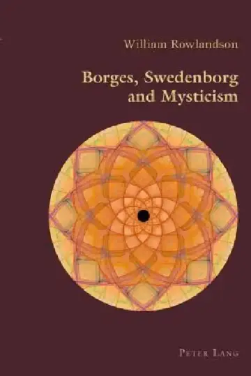 Cover of Borges, Swedenborg and Mysticism