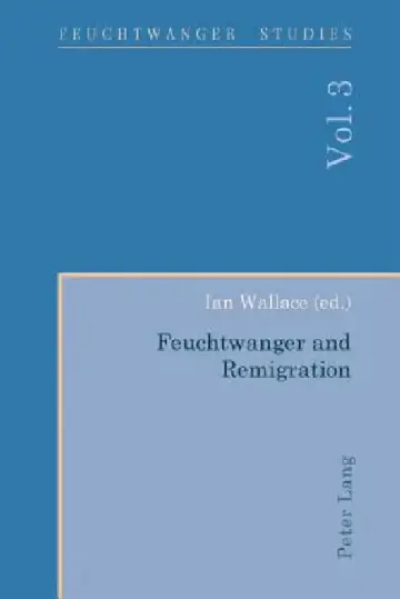 Cover of Feuchtwanger and Remigration