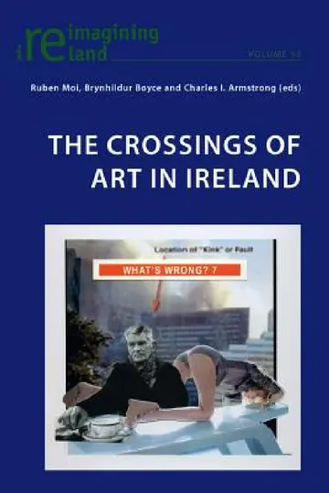 Cover of The Crossings of Art in Ireland
