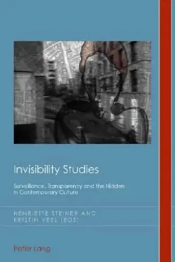 Cover of Invisibility Studies