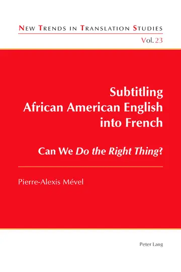 Cover of Subtitling African American English into French