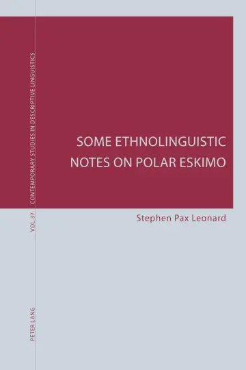 Cover of Some Ethnolinguistic Notes on Polar Eskimo