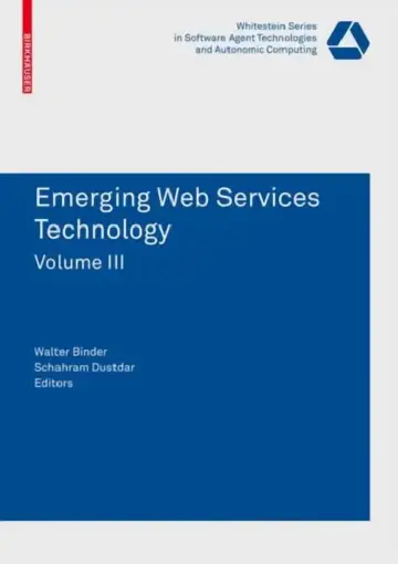 Cover of Emerging Web Services Technology, Volume 3