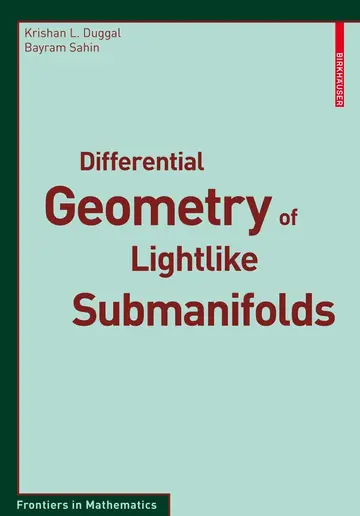 Cover of Differential Geometry of Lightlike Submanifolds